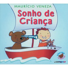 Sonho de criança Sonho de criança