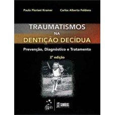 Traumatismos na dentição decídua