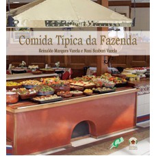 Comida típica da fazenda