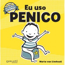 Eu uso penico Eu uso penico