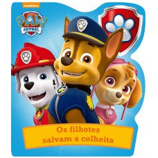 Patrulha Canina - Os filhotes salvam a colheita Patrulha Canina - Os filhotes salvam a colheita