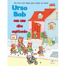 Urso Bob em um dia agitado Urso Bob em um dia agitado
