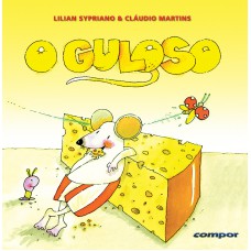 O guloso O guloso