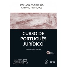 Curso de Português Jurídico - 16ª Edição 2023 Curso de Português Jurídico - 16ª Edição 2023