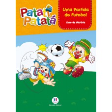 Patati Patatá - Uma Partida de Futebol