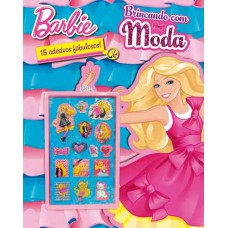 Barbie - Brincando com a moda
