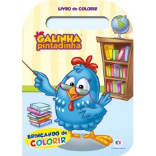 Galinha Pintadinha - Brincando de colorir