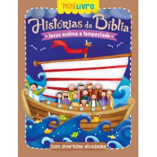 Histórias da Bíblia - Jesus acalma a tempestade