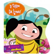 O Show da Luna - A dança das abelhas