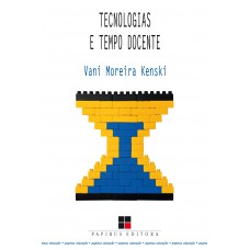 Tecnologias e tempo docente