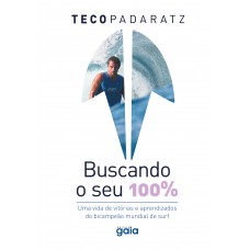 Buscando o seu 100% Buscando o seu 100%