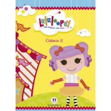 Lalaloopsy - Colorir II