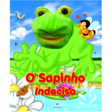 O sapinho indeciso