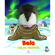 Bela vai ao dentista Bela vai ao dentista