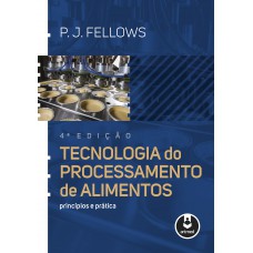 Tecnologia do Processamento de Alimentos Tecnologia do Processamento de Alimentos