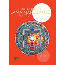 Como encontrei Lama Marco Polo na Itália Como encontrei Lama Marco Polo na Itália