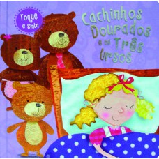 Cachinhos dourados e os três usos Cachinhos dourados e os três usos