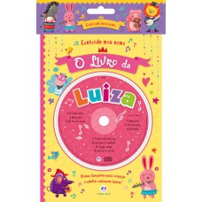 Cantando meu nome - O livro da Luiza