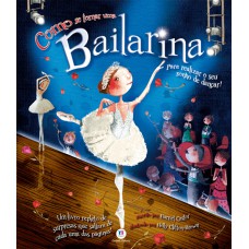 Como se tornar uma bailarina