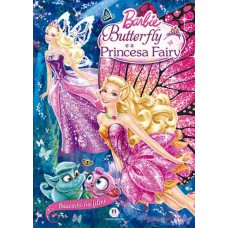 Barbie Butterfly e a princesa Fairy