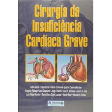 Cirurgia da insuficiência cardíaca grave Cirurgia da insuficiência cardíaca grave