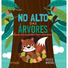 No alto das árvores