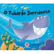 O tubarão sorridente