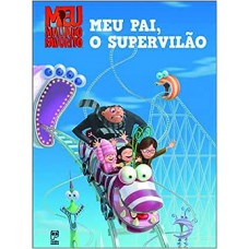 Meu pai, o supervilão