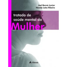 Tratado de saúde mental da mulher