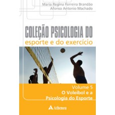 Coleção psicologia do esporte e do exercício Coleção psicologia do esporte e do exercício