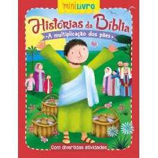Histórias da Bíblia - A multiplicação dos pães
