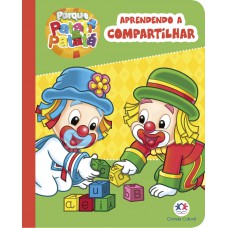 Patati Patatá - Aprendendo a compartilhar Patati Patatá - Aprendendo a compartilhar
