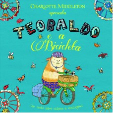 Teobaldo e a bicicleta Teobaldo e a bicicleta