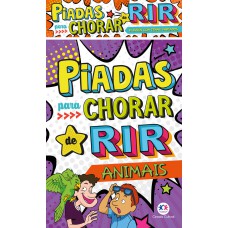 Piadas para chorar de rir - Embalagem econômica Piadas para chorar de rir - Embalagem econômica
