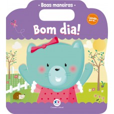 Bom dia! Bom dia!