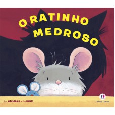 O ratinho medroso