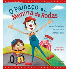 O palhaço e a menina de rodas