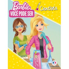 Barbie You can be - Você pode ser Cientista