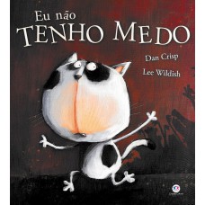 Eu não tenho medo