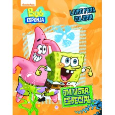Bob Esponja - Um lugar especial Bob Esponja - Um lugar especial