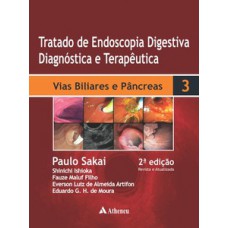 Tratado de endoscopia digestiva diagnóstica e terapêutica
