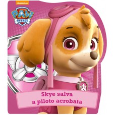 Patrulha Canina - Skye salva a piloto acrobata Patrulha Canina - Skye salva a piloto acrobata