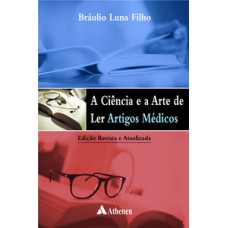 A ciência e a arte de ler artigos médicos