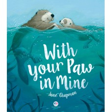 With your paw in mine With your paw in mine