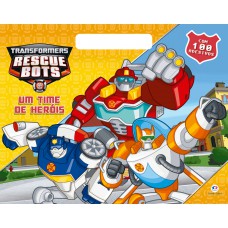 Transformers - Um time de heróis Transformers - Um time de heróis