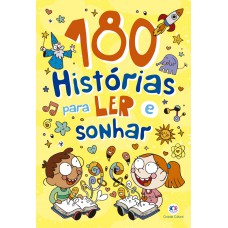 180 histórias para ler e sonhar 180 histórias para ler e sonhar