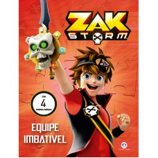 Zak Storm - Equipe imbatível Zak Storm - Equipe imbatível
