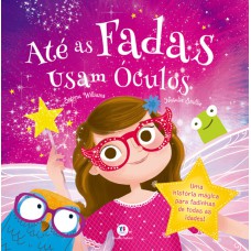 Até as fadas usam óculos