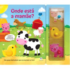 Onde está a mamãe?