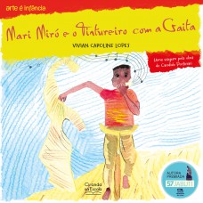 Mari Miró e o Tintureiro com a gaita